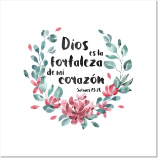 Biblico Cristiano: Dios es la fortaleza de mi corazón (texto negro, español, con flores) Posters and Art